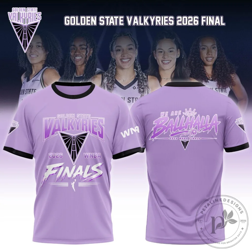 2026 WNBA Finals We Are Ballhalla T-Shirt - Golden State Valkyries Edition 2026 WNBA Finals We Are Ballhalla T-Shirt - Golden State Valkyries Edition